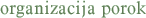Organizacija porok